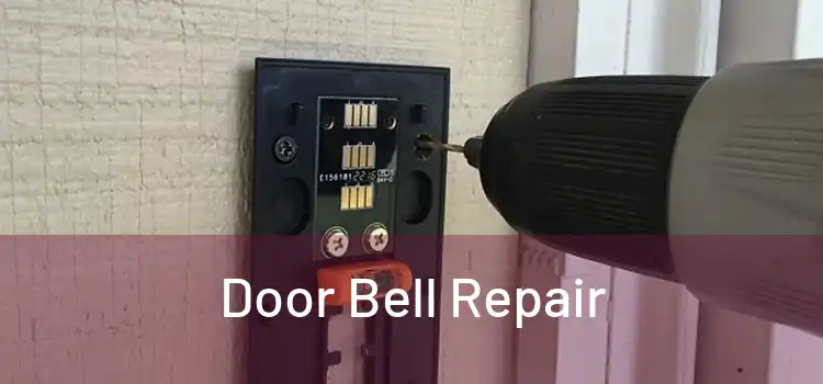 Door Bell Repair