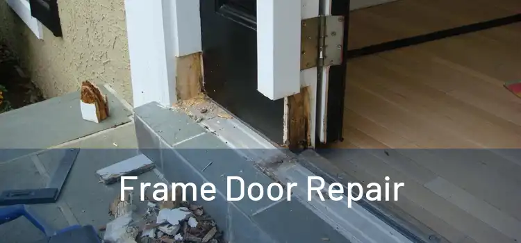  Frame Door Repair 