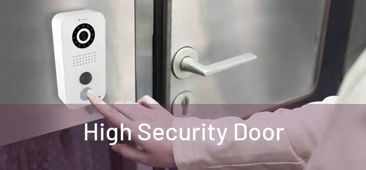 High Security Door
